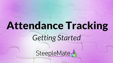Attendance Tracking Setup | SteepleMate Church Management System