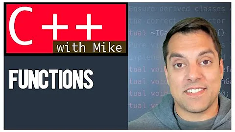Writing Functions in C++ | Modern Cpp Series Ep. 16