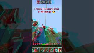 I made herobrine SMP in Minecraft 🥺❤️ please subscribe 🙏🏻 #minecraft #minecraftshorts