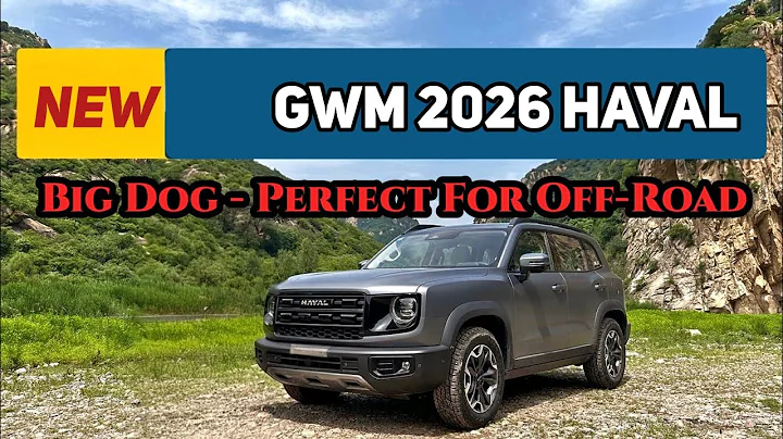 GWM's 2026 Haval Big Dog SUV - Immersive New Features Experience