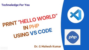 PRINT HELLO WORLD IN PHP USING VS CODE