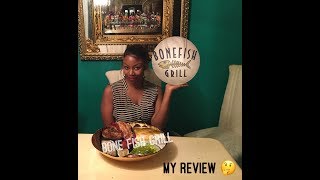 Bone Fish Grill Review