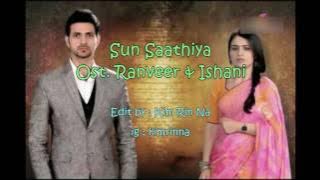 Sun sathiya ranveer dan ishani