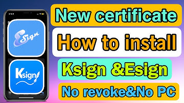 New Certificate Install Esign & Ksign No Revoke / Without PC on iPhone/iPad | for iOS 26 - 15