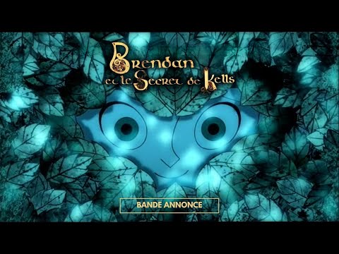 BRENDAN ET LE SECRET DE KELLS - Bande Annonce VF