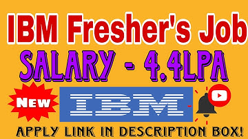 IBM Off Campus 2024  Hiring for Freshers  Salary  up to 4 4 LPA