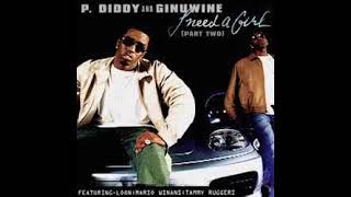 P Diddy  - I Need Girl Part II