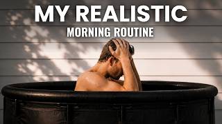 My Realistic Morning Routine