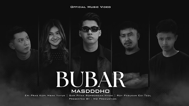 BUBAR - MASDDDHO (OFFICIAL MUSIC VIDEO)