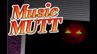 Music Mutt (new Horror game)