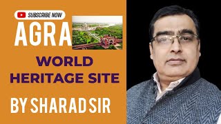 World heritage site: Agra,  by sharad sir