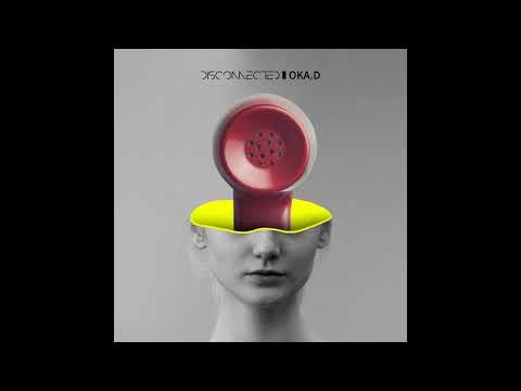 [K-POP] OKA.D (오카디) - Disconnected (feat. LUMINASTXCK)(Hiphop)_아토엔터테인먼트