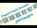 Elegant Pearls Bracelet--Beginner to intermediate tutorial