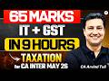 Income Tax & GST 🚀 | 65 Marks Covered in 9 Hours | CA Inter May 2026 | CA Arvind Tuli