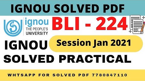 BLI224 : ICT FUNDAMENTALS PRACTICAL Jan 2021 || ict fundamentals ignou practical Jan 2021