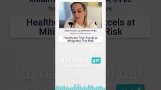 Healthcare Tech Excels at Mitigating This Risk