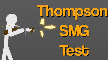 Thompson SMG Test ĺ Stick Nodes ĺ Stickman Animation