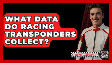 What Data Do Racing Transponders Collect? - The Racing Xpert