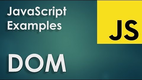 JavaScript Examples  - Introduction About DOM ( About innerHTML, creating new elements)