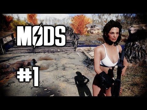 SUPER SEXY EVERYTHING! - Fallout 4 Mods - Episode 1