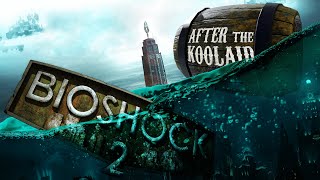 Bioshock 2 Critique | After the Kool-Aid