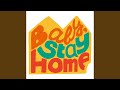 Baby, Stay Home (The Department Remix)
