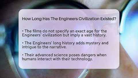 How Long Has The Engineers Civilization Existed? - The SciFi Reel