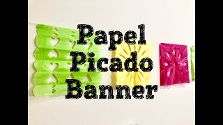 Cinco de Mayo DIY Decor/Papel Picado Banner