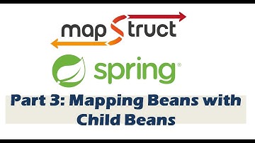Mastering MapStruct: Mapping Beans with Child Beans