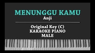 Menunggu Kamu (MALE KARAOKE PIANO COVER) Anji