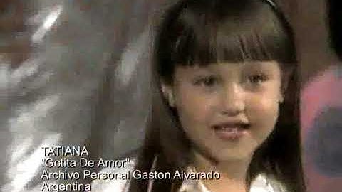 TATIANA  Gotita De Amor