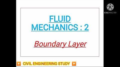 BOUNDARY LAYER THEORY || FLUID MECHANICS - 2 || EXAMPLES