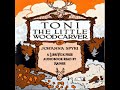 Toni, the Little Woodcarver by Johanna SPYRI read by Rainee | Full Audio Book