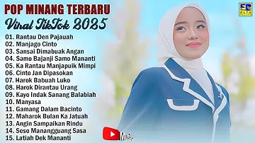 Lagu Pop Minang Terbaru 2025 Hits Enak Didengar - Pop Minang Terbaik & Terpopuler 2025 Viral Tiktok