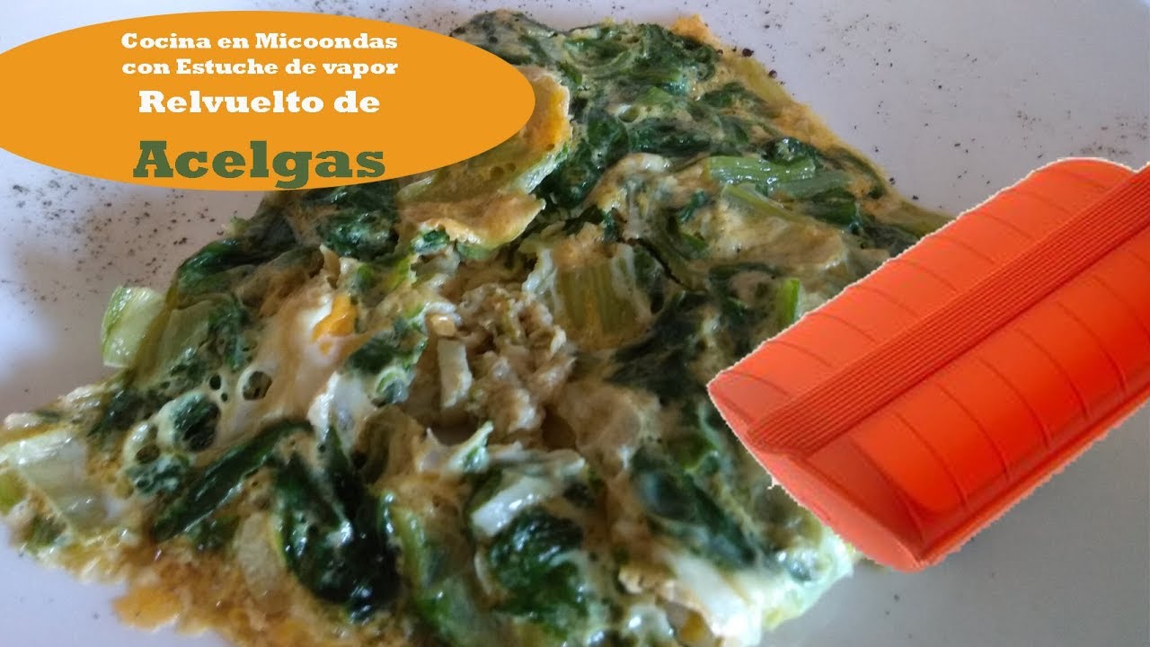 Revuelto de acelgas y huevo. Cocina en micoondas con estuche de vapor Lékué