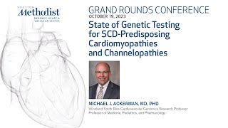Genetic Testing for SCD-Predisposing Cardiomyopathies/Channelopathies (Michael Ackerman, MD)