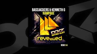 Bassjackers \u0026 Kenneth G - Rampage (DCKZ Intro Edit)