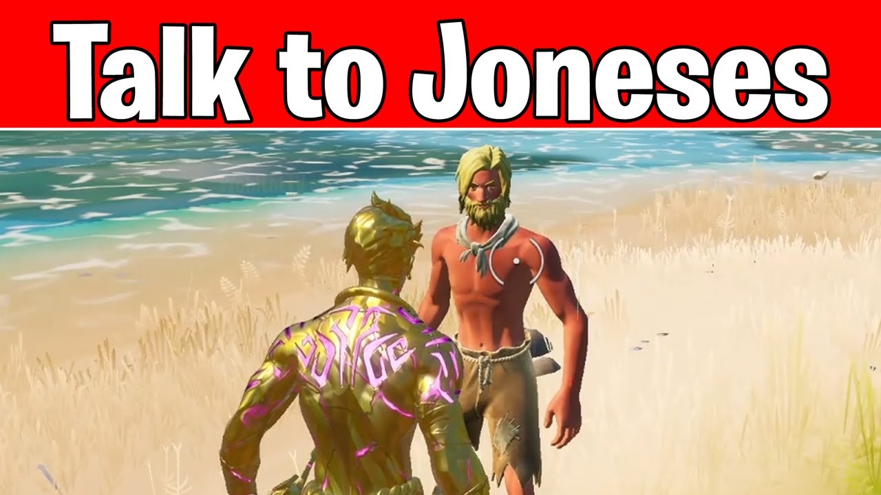 Talk to the Joneses Location (Where are all the Jonesy in Fortnite