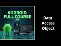 Data Access Object (DAO) in Android ROOM Database | DAO Explained (180)