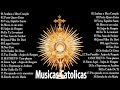 Lindas msicas religiosas catlicas letra de louvor e adoraco carismticostop 30 musicas catolicas