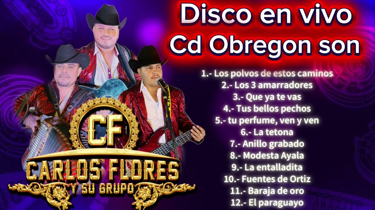 En vivo desde cd obregon - Carlos aflores y su Grupo 