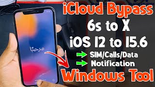 iPhone 🔥6s to X iOS 12 to15.6 iCloud Bypass & Jailbreak✅SIM/Data/Notification With Windows Tool
