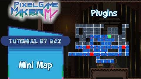 Plugins - Mini Map (Official) - Pixel Game Maker MV