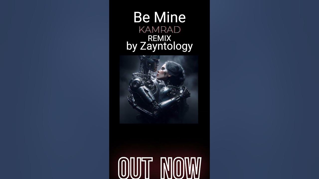 🔥 Be Mine - KAMRAD (Zayntology BHS1144 Unofficial Remix) 🔥Housemusic / EDM / REMIX