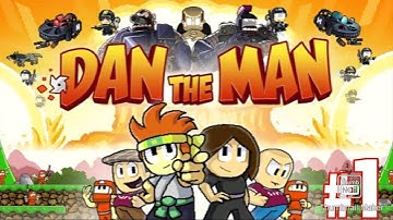 Dan the Man walkthrough part. 1 (NO COMMENTARY JUST GAMEPLAY)