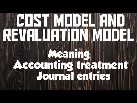 Video: Apa perbedaan antara model nilai wajar dan model revaluasi?
