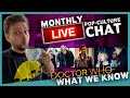 What we know about series 13 &amp; our theories - Monthly Pop Culture LIVE Chat