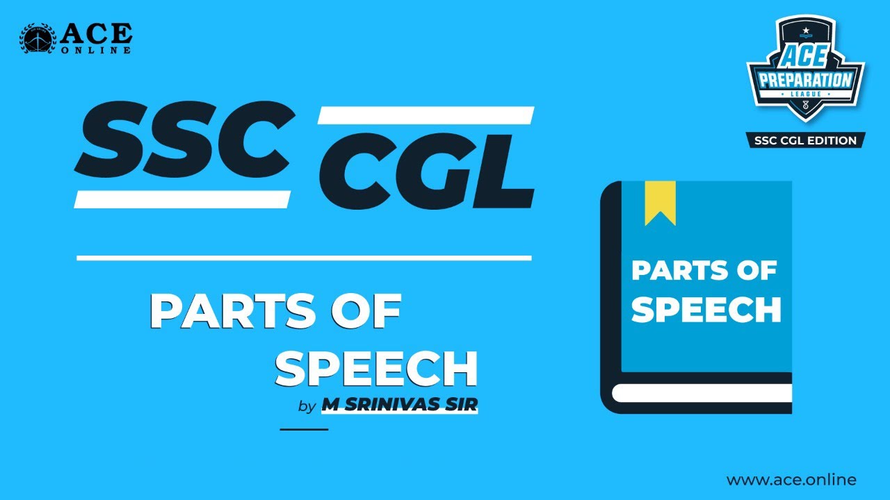 SSC CGL - Parts Of Speech | M Srinivas Sir | APL SSC CGL Edition | ACE ...