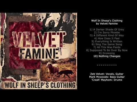 Velvet Famine - Nothing Changes (Official Audio Video)