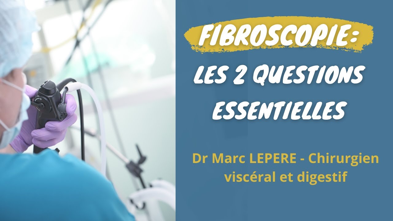 Les 2 Questions Essentielles sur la Fibroscopie YouTube — free download